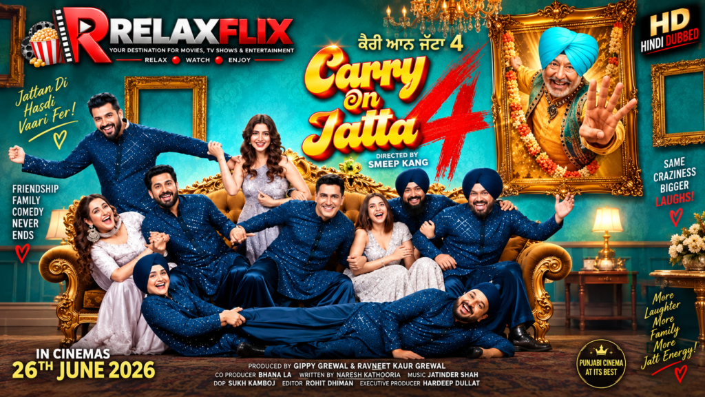 Carry On Jatta 4 (2026) | Punjabi Comedy Movie | RelaxFlix